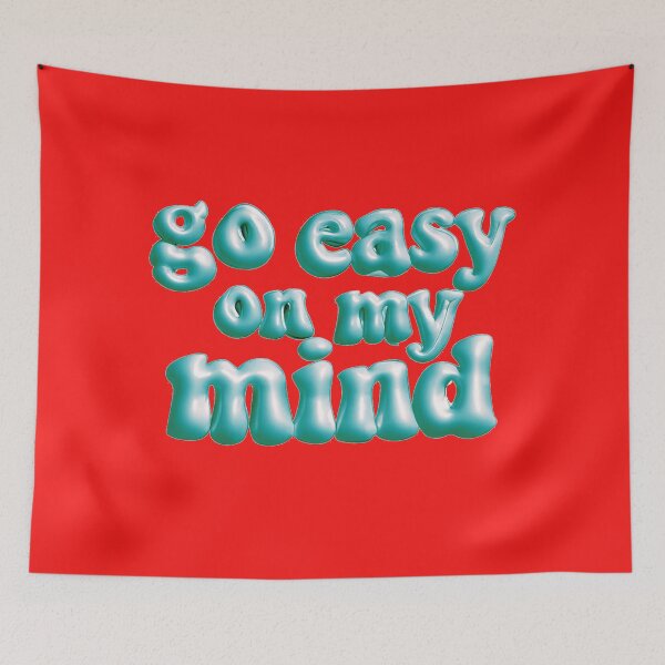 Item preview, Go Easy On My Mind - bold  designed and sold by Stefrait-7.