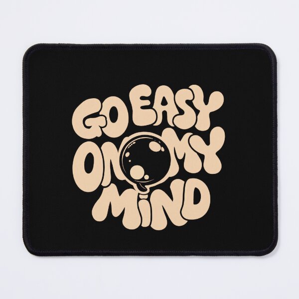 Item preview, Go Easy On My Mind  designed and sold by Stefrait-7.