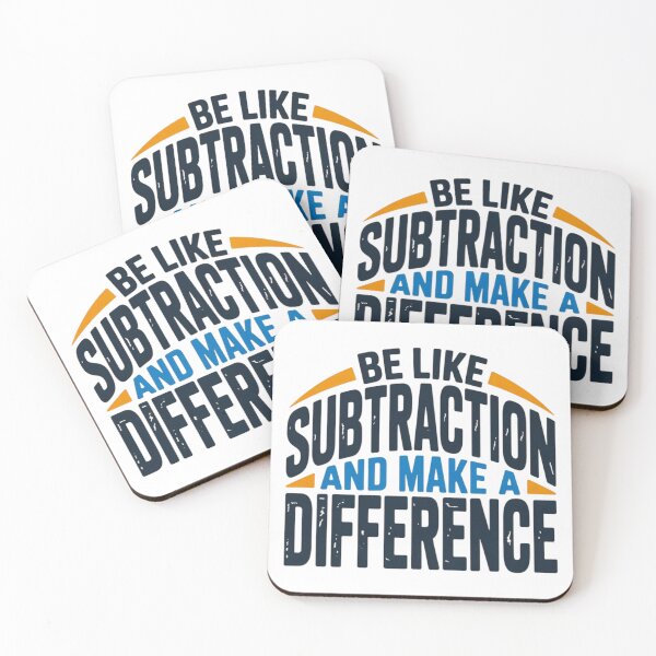 Item preview, Be Like Subtraction And Make A Difference Math Teacher T-Shirt designed and sold by MerchlyMike.