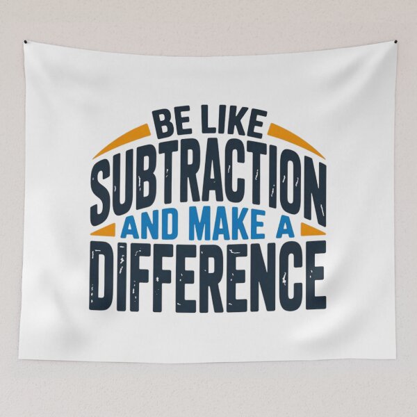 Item preview, Be Like Subtraction And Make A Difference Math Teacher T-Shirt designed and sold by MerchlyMike.