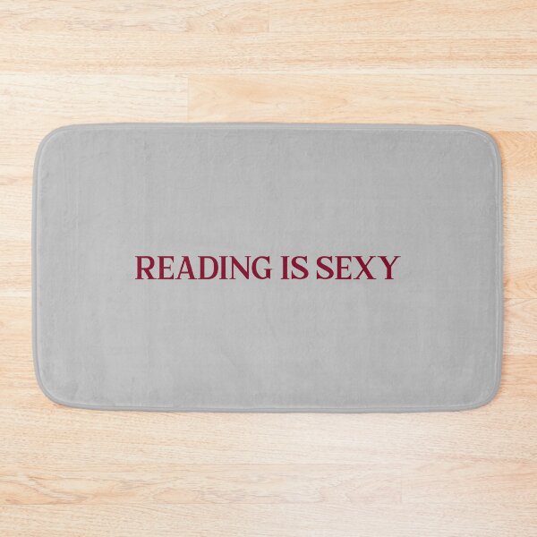Item preview, Reading is sexy, burgundy designed and sold by perezzzoso.