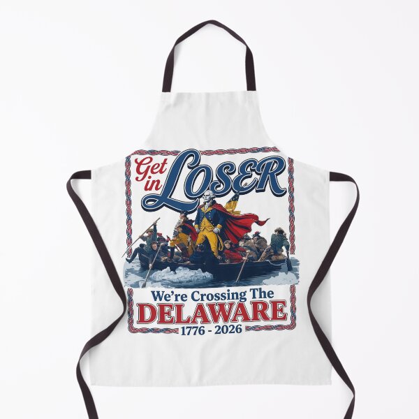 Item preview, Get In Loser We’re Crossing The Delaware designed and sold by TeeARTHY.