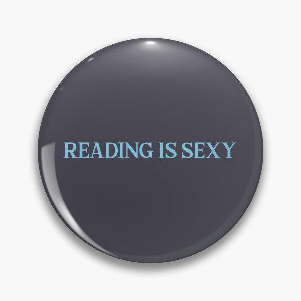Item preview, Reading is sexy, blue designed and sold by perezzzoso.