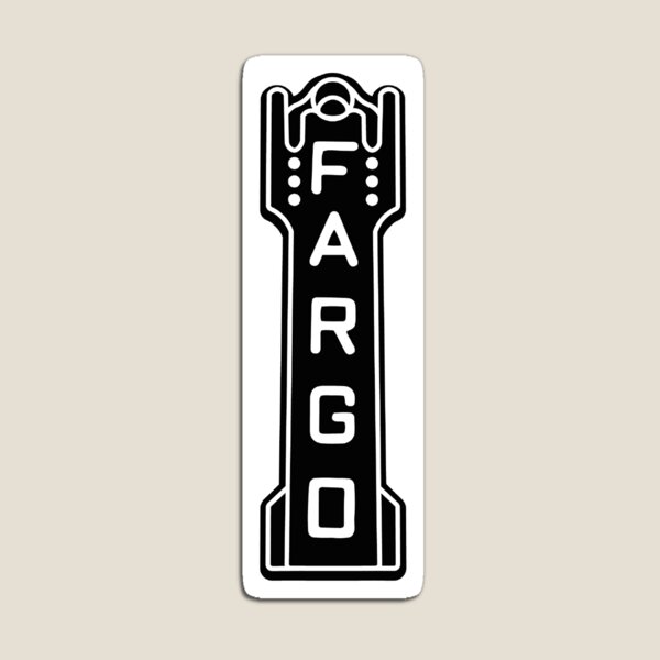 Item preview, Fargo Sign designed and sold by Gracewagner18.