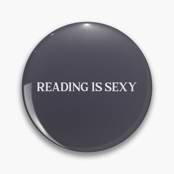 Item preview, Reading is sexy, white designed and sold by perezzzoso.