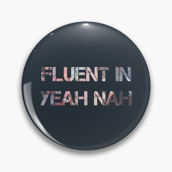 Item preview, Australian Nostalgia Series FLUENT IN YEAH NAH designed and sold by Biljana LOVE 4 YOU.