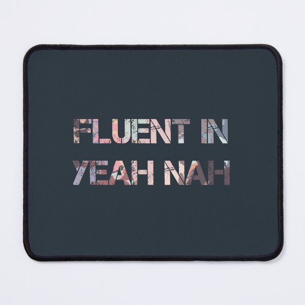 Item preview, Australian Nostalgia Series FLUENT IN YEAH NAH designed and sold by Biljana LOVE 4 YOU.