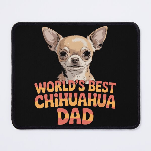 Item preview, Cute Dog Pet Owner Art Design World's Best Chihuahua Dad designed and sold by fantasticdesign.