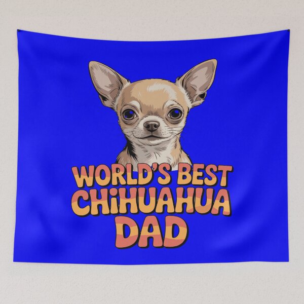 Item preview, Cute Dog Pet Owner Art Design World's Best Chihuahua Dad designed and sold by fantasticdesign.