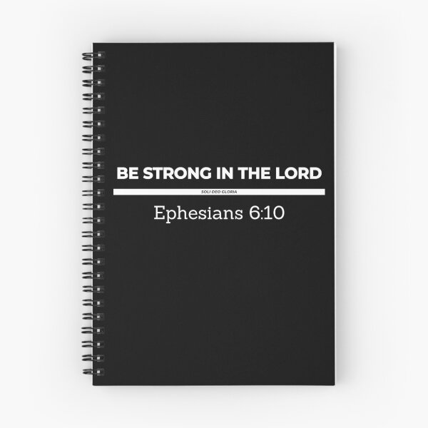 Item preview, Be Strong in the Lord Ephesians 6:10 Bible Verse Christian Design designed and sold by Ken Chung.
