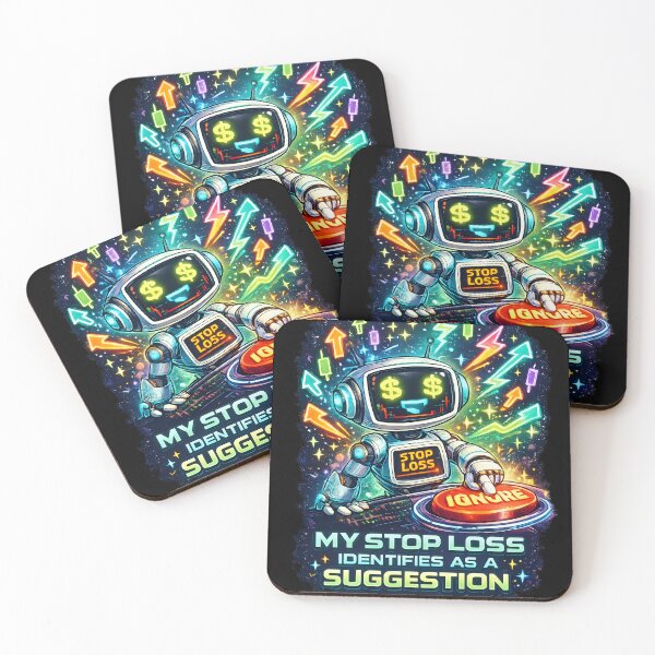 Item preview, My Stop Loss Is Just A Suggestion – Trader Humor designed and sold by PatysArt.
