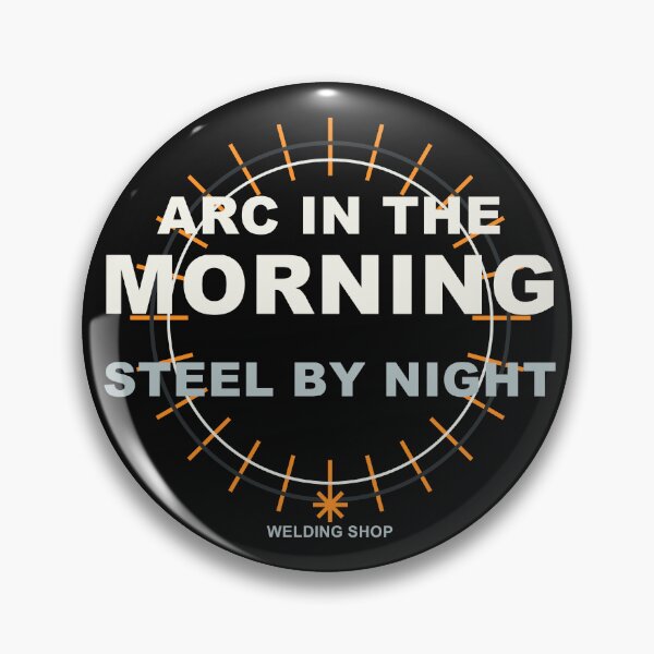 Item preview, Arc In The Morning Steel By Night Welder T-Shirt designed and sold by Lechian Graphic.