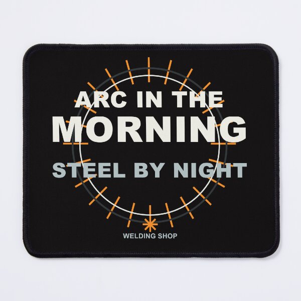 Item preview, Arc In The Morning Steel By Night Welder T-Shirt designed and sold by Lechian Graphic.
