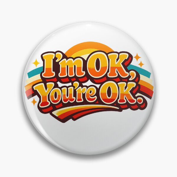 Item preview, I'm Ok designed and sold by ObviouslyBrill.