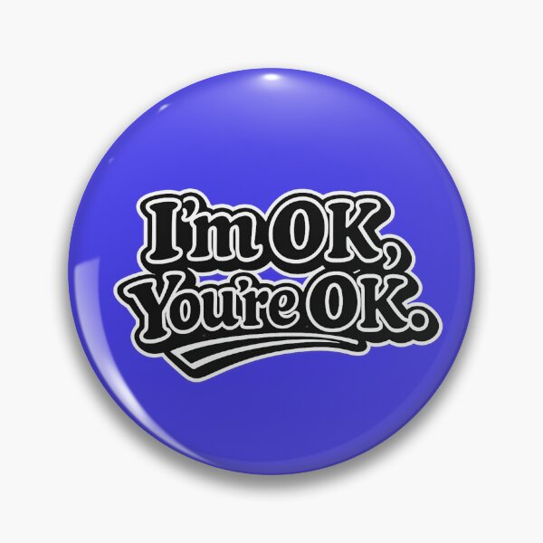 Item preview, I'm Ok B&W designed and sold by ObviouslyBrill.