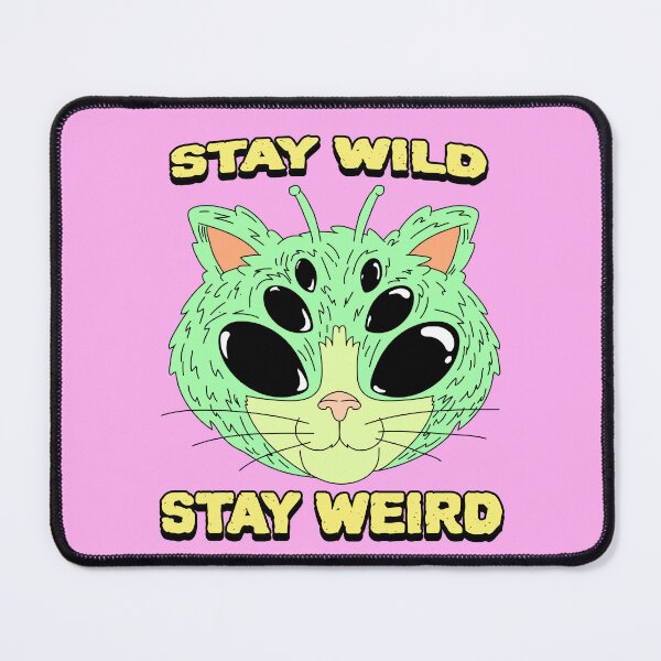 Item preview, Stay Wild Stay Weird designed and sold by TeePartyHost.