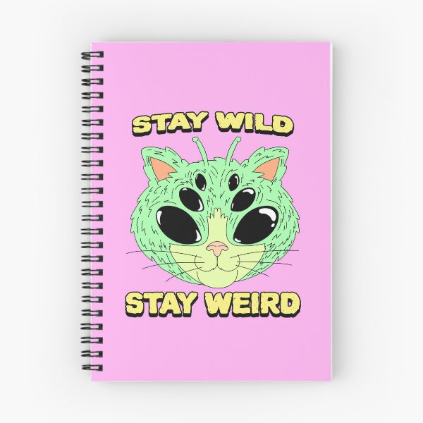 Item preview, Stay Wild Stay Weird designed and sold by TeePartyHost.