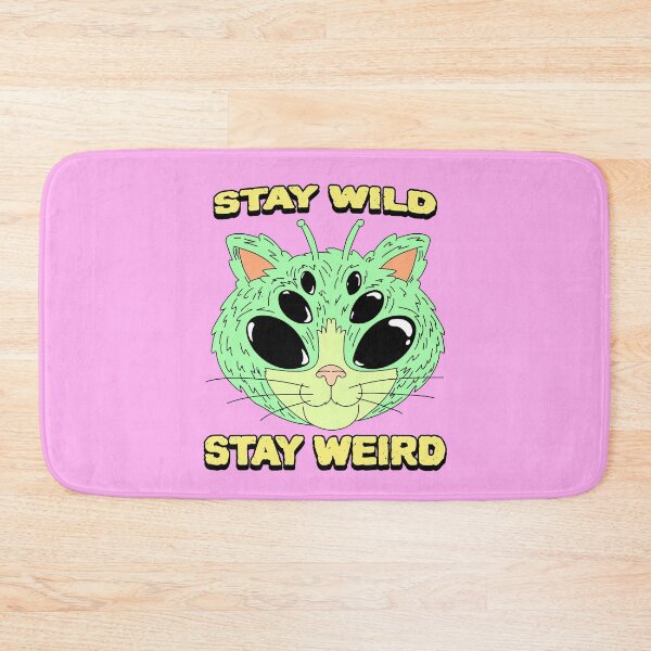 Item preview, Stay Wild Stay Weird designed and sold by TeePartyHost.
