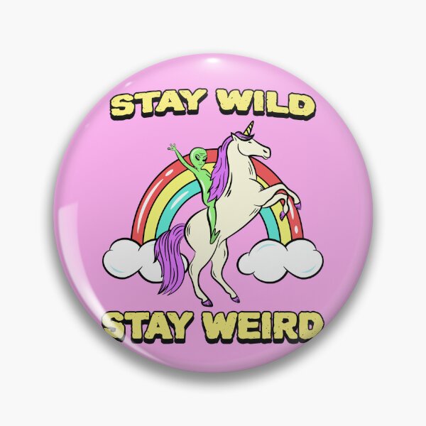 Item preview, Stay Wild Stay Weird designed and sold by TeePartyHost.