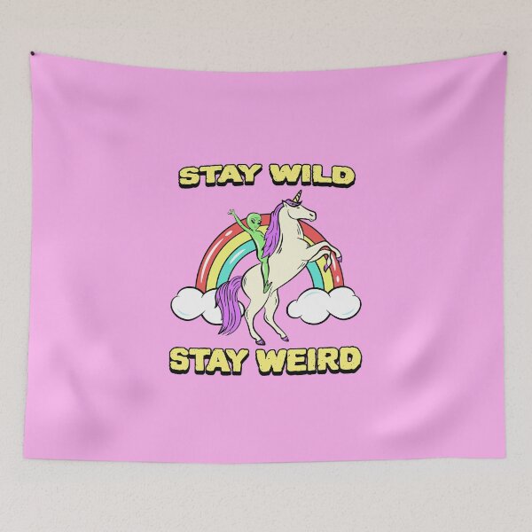 Item preview, Stay Wild Stay Weird designed and sold by TeePartyHost.