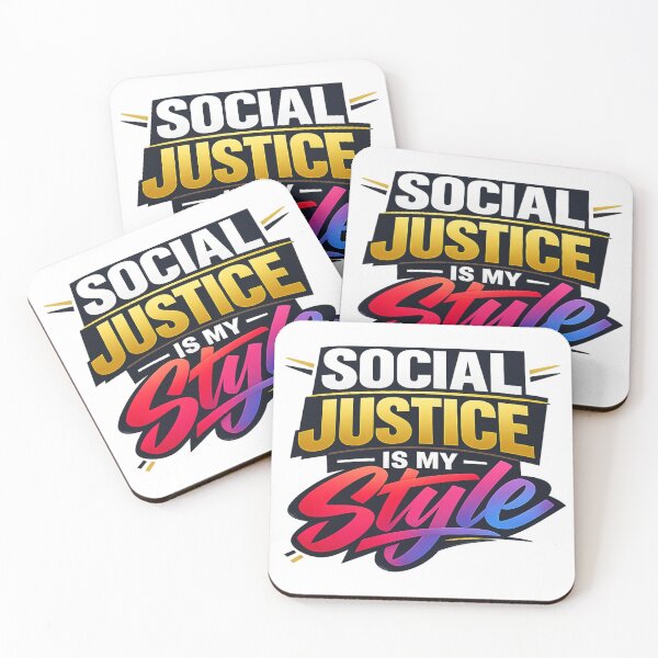 Item preview, Social Justice Is My Style Statement Design designed and sold by ArtsyExplorer.