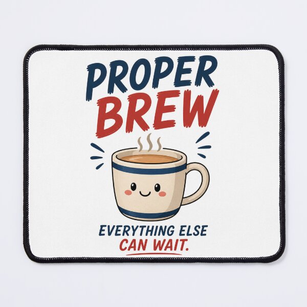 Item preview, Proper Brew Funny Tea Sticker | Cozy British Tea Time Design designed and sold by Snackwave Ninety.