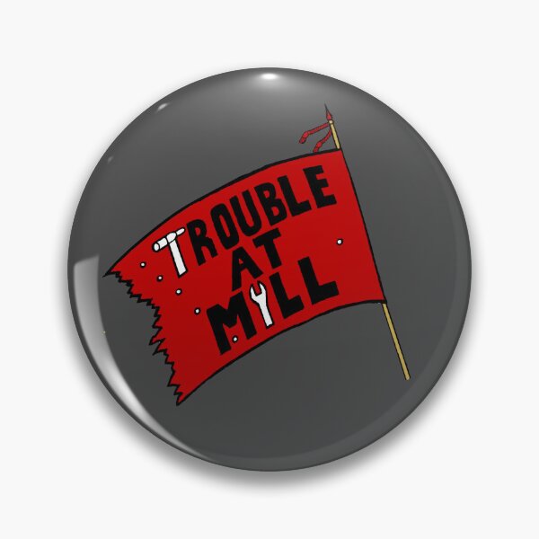 Item preview, Trouble at Mill  designed and sold by Andy Mercer.