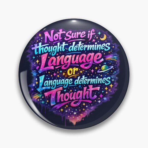 Item preview, Not Sure If Thought Determines Language Cosmic Linguistics Graffiti designed and sold by Nerd Romance Café.