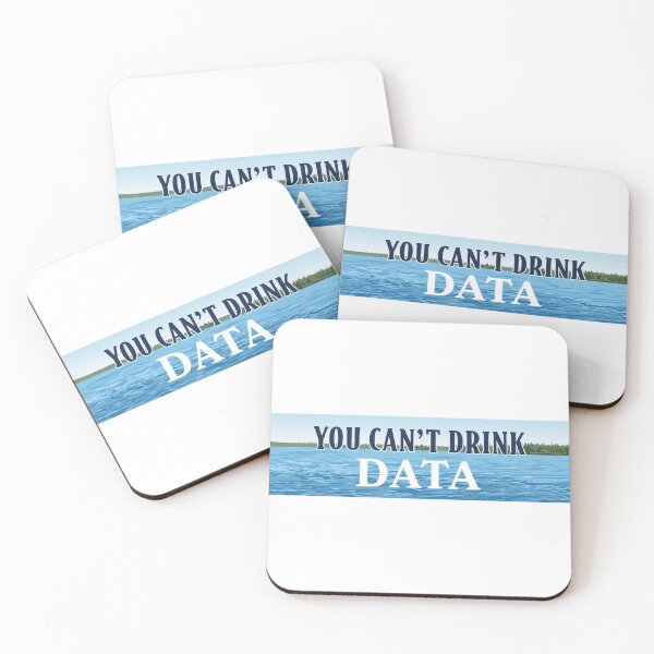 Item preview, You Can't Drink Data designed and sold by ToyoTees.