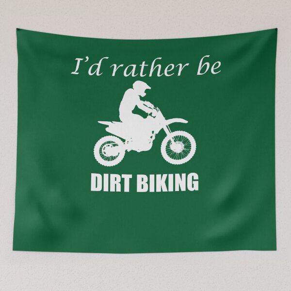 Item preview, I'd rather be dirt biking | Dirt Bike Enduro Motocross designed and sold by melsens.