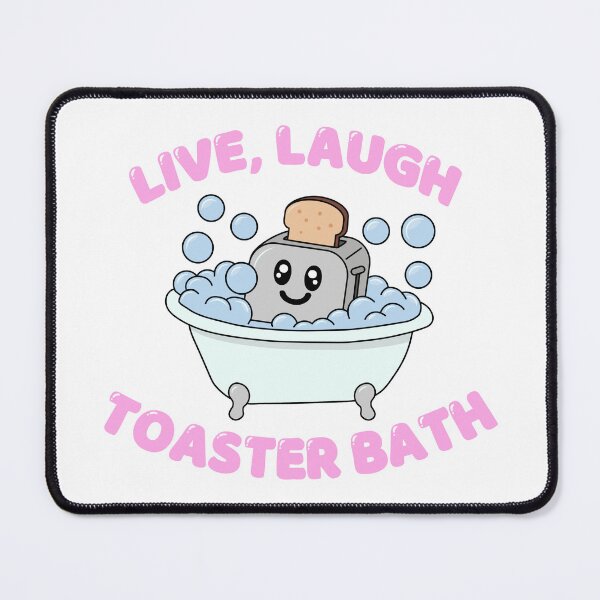 Item preview, Live Laugh Toaster Bath designed and sold by GlitterArtySVG.