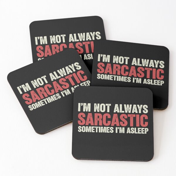 Item preview,  I'm Not Always Sarcastic Sometimes I'm Asleep - Hilarious Introvert Quote designed and sold by Bowniko^^.