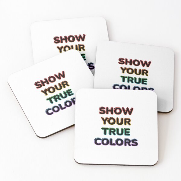 Item preview, SHOW YOUR TRUE COLORS - LGBT PRIDE designed and sold by Inspirationmotivation.