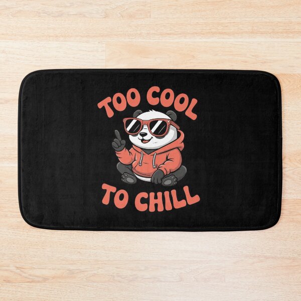 Item preview, Cute Trendy Panda Cartoon Too Cool To Chill Funny Animal Pun designed and sold by anamul43.
