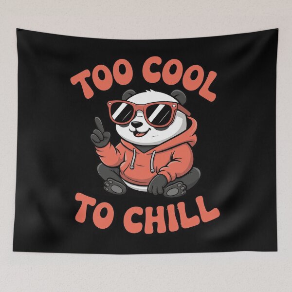 Item preview, Cute Trendy Panda Cartoon Too Cool To Chill Funny Animal Pun designed and sold by anamul43.