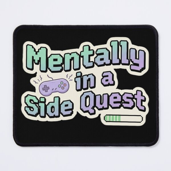 Item preview, Mentally in a Side Quest Funny Gamer Retro Typography designed and sold by AGawas.