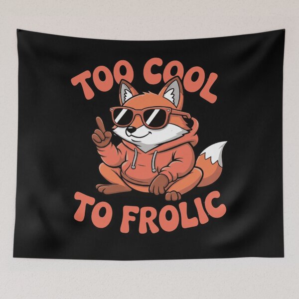 Item preview, Cute Chill Fox Cartoon Too Cool To Frolic Funny Animal Pun designed and sold by anamul43.