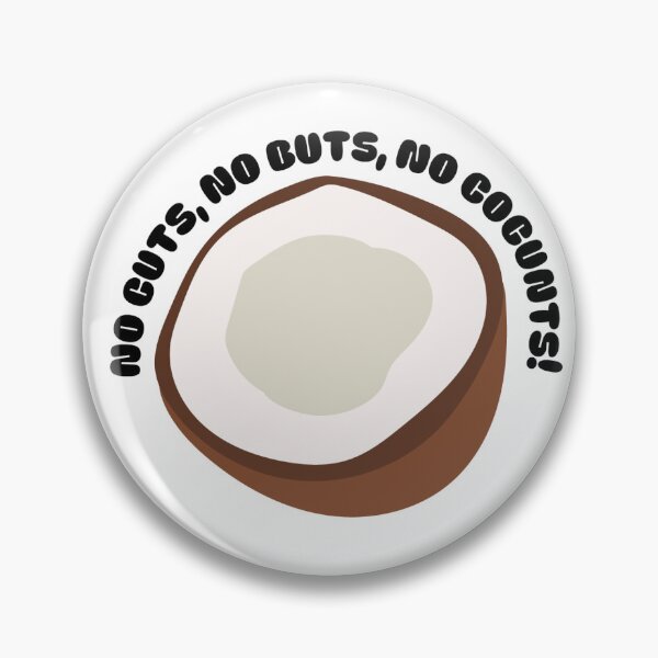 Item preview, No Cuts, No Buts, No Coconuts designed and sold by rachfaias.