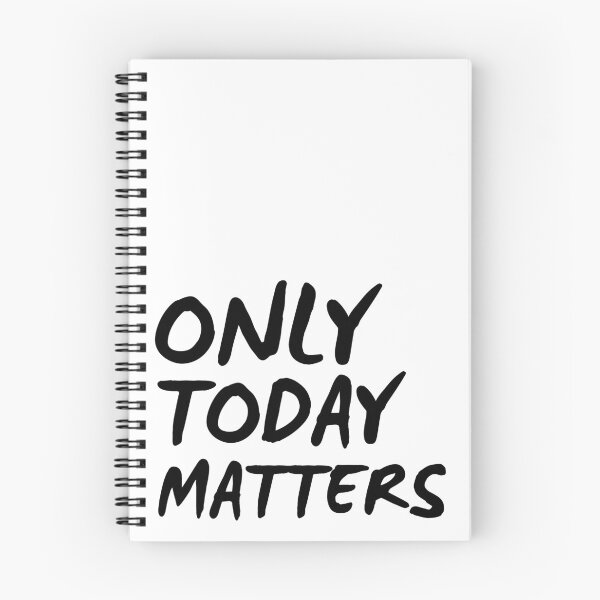 Item preview, Only today matters designed and sold by OutOfTheBubble.