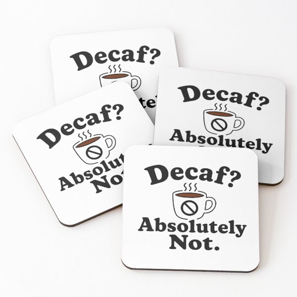 Item preview, Decaf Absolutely Not Funny Coffee designed and sold by INVITOARTE.