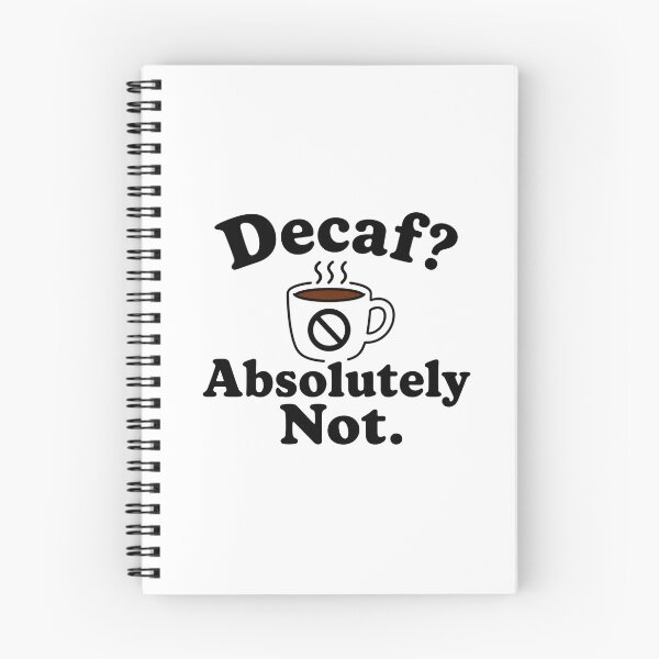 Item preview, Decaf Absolutely Not Funny Coffee designed and sold by INVITOARTE.