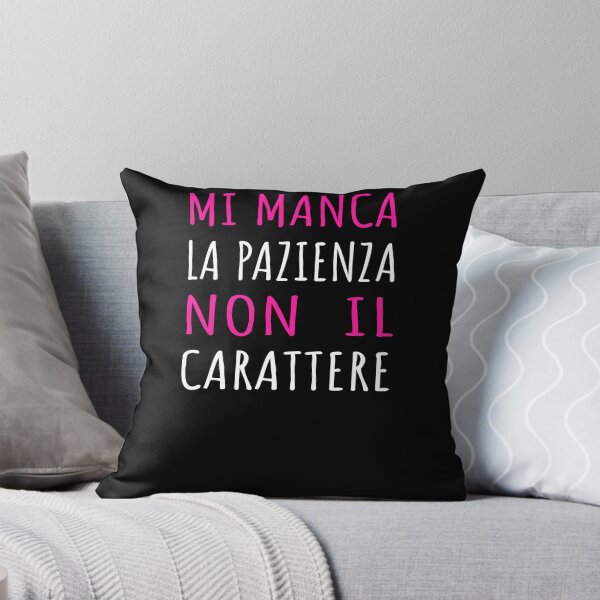 Item preview, Mi Manca La Pazienza Non Il Carattere - Frase Sarcastica designed and sold by SayItAnyway.