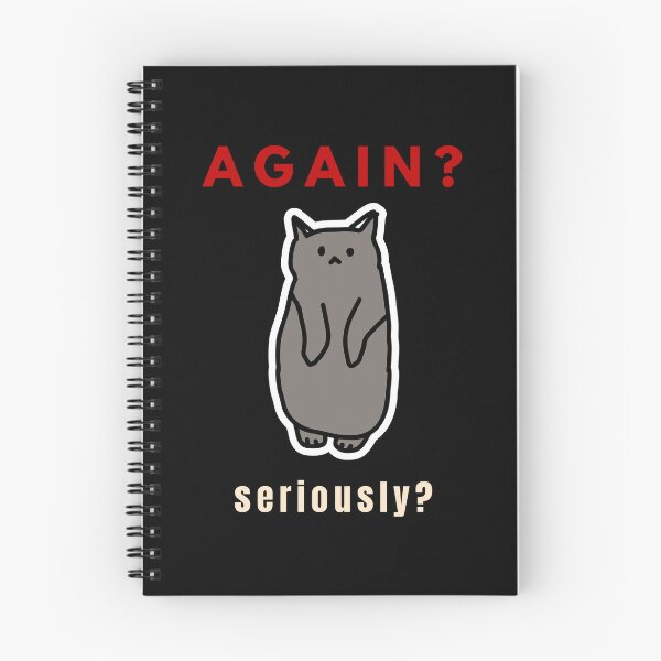 Item preview, Anxiety Cycle Cats – Again Seriously Funny Burnout Cat Meme designed and sold by ContigoART.