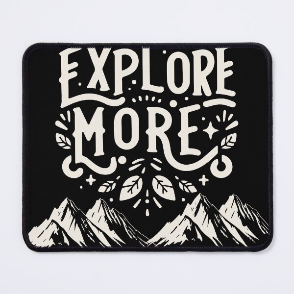 Item preview, EXPLORE MORE FEAR LESS designed and sold by gomood.