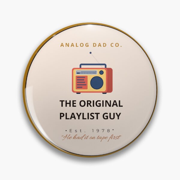 Item preview, The Original Playlist Guy Father's Day Shirt — Analog Dad Co. Retro Music Badge Tee — He Had It On Tape First Dad Gift — Vintage Radio Music Lover designed and sold by BEATHELÉ.
