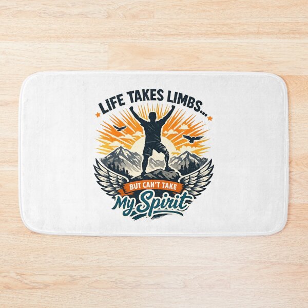 Item preview, Life Takes Limbs But Not My Spirit – Inspirational Amputee Awareness designed and sold by SidTastic .