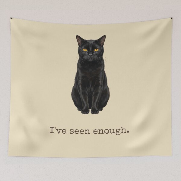 Item preview, Ive Seen Enough Exhausted Black Cat Introvert Mood designed and sold by BLACKCAT-COVEN.