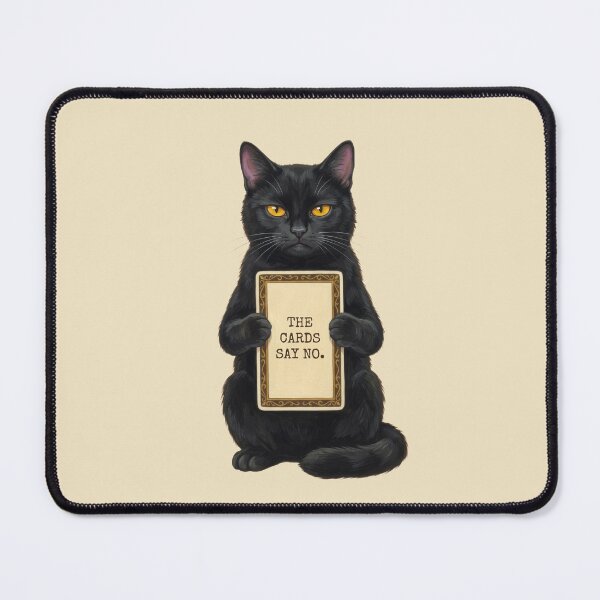 Item preview, The Cards Say No Snarky Black Cat Tarot Reader Witchy designed and sold by BLACKCAT-COVEN.