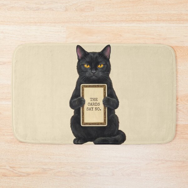 Item preview, The Cards Say No Snarky Black Cat Tarot Reader Witchy designed and sold by BLACKCAT-COVEN.