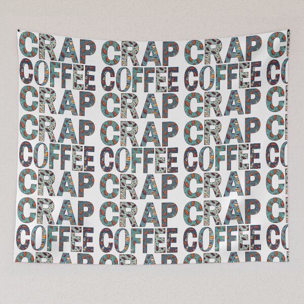 Item preview, Crap Coffee Crap Funny Cockroach Pattern Typography designed and sold by dcohea.